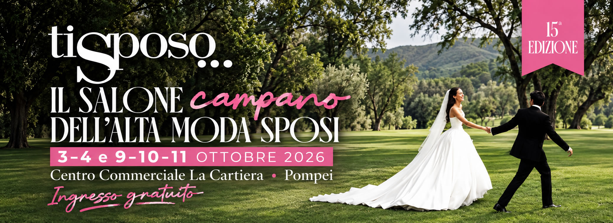 Ti Sposo 2026 a Pompei: alla Cartiera due weekend dedicati al mondo del matrimonio